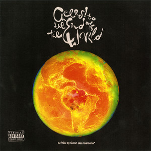 Cheers To The End Of The World (Explicit)