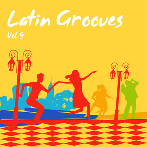 Latin Grooves, Vol. 9