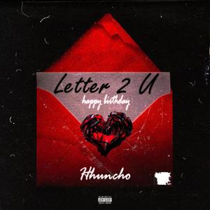 Letter 2 U (Explicit)