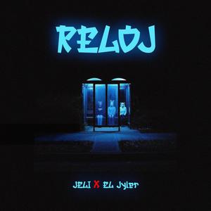 Reloj (feat. el jyler) [Explicit]