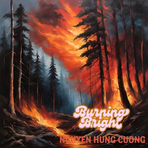 Burning Bright (Explicit)