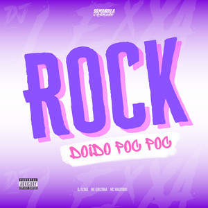 Rock Doido Pock Pock (Explicit)