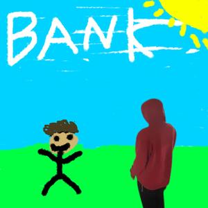 Bank (Explicit)