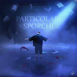 Particolari Sporchi (Explicit)
