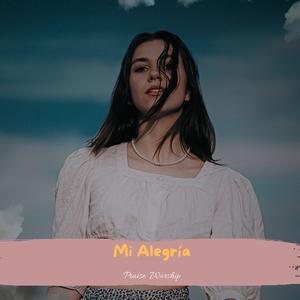 Mi Alegría