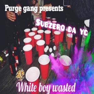 White boy wasted (Explicit)