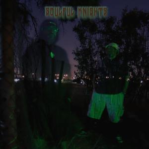 Soulful Knights (Explicit)