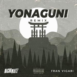 Yonaguni (Cachengue) [Explicit]