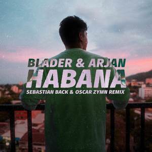 HABANA (Sebastian Back & Oscar Zymn Remix)