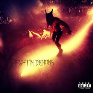 Fightin Demons (Explicit)