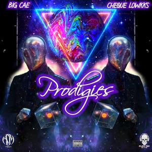 Prodigies (Explicit)