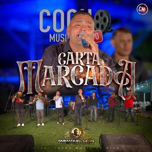 Carta Marcada (feat. Emmanuel León y Sus Elegantes)