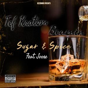 Sugar & Spice (feat. Joose) (Explicit)