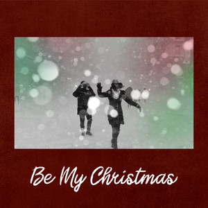 Be My Christmas