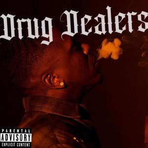 **** Dealers (feat. Spank nitti James) (Explicit)