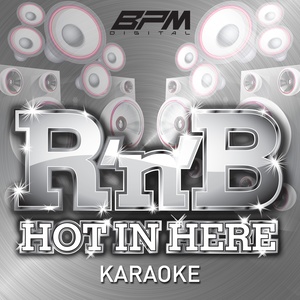 Rnb: Hot in Here