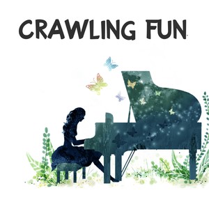 Crawling Fun