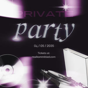 private party (feat. lilbyrd) (Explicit)