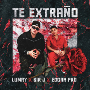Lumay - Te Extrano