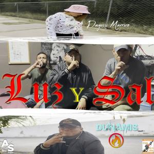 Luz Y Sal (feat. Dayessi Marrero) (Explicit)