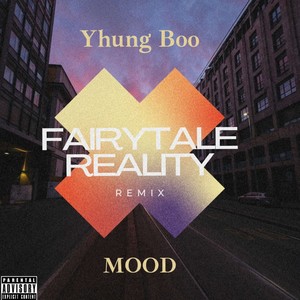 Fairytale Reality (Remix) [Explicit]