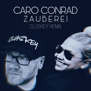 Zauberei (Cluskey Remix)