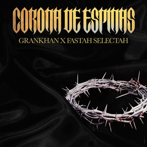 Corona de Espinas (Explicit)