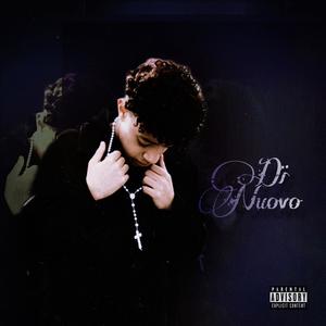 Di Nuovo (Explicit)