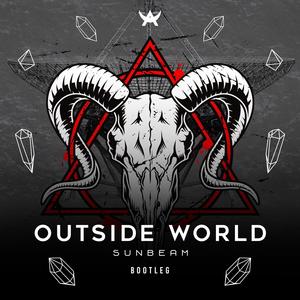 Sunbeam - Outside World (Not4You Heavy Version)