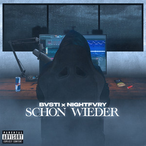 Schon wieder (Explicit)