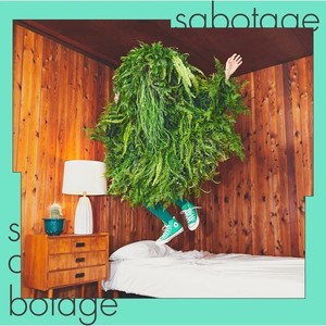 sabotage (翻自：綠黄色社会)