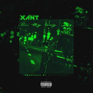 On My Way (Explicit)