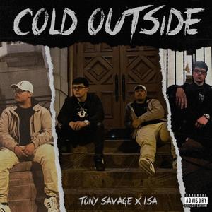 Cold Outside (feat. ISA) (Explicit)