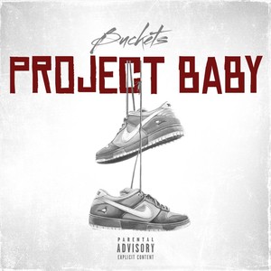 Project Baby (Explicit)