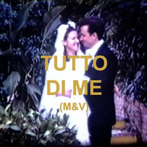 Tutto Di Me (M&V) (feat. Claudio Iacuzio Klaus)