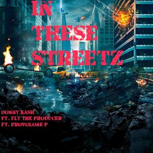 In These Streetz (Explicit)