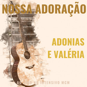 Nossa Adoraçao (Acústico)