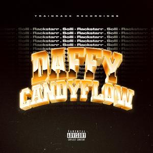 Candyflow (Daffy) [Explicit]