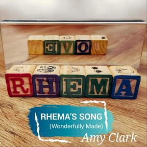 Rhema's Song (Wonderfully Made)