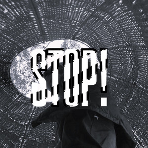 Stop! (Explicit)