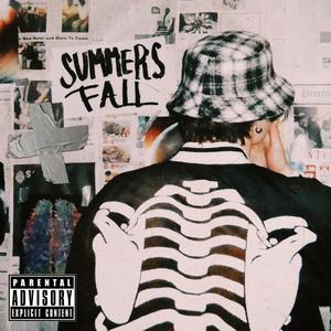 Summers Fall (Explicit)