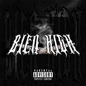 BIEN HIGH (feat. RTH483 & ARIE) (Explicit)