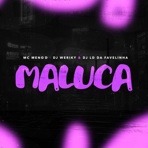 Maluca (Explicit)