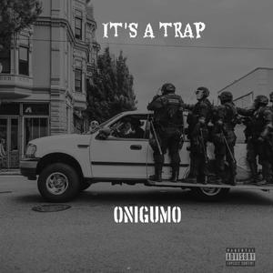 It's A Trap (Explicit)