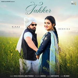 Takker (feat. Deepika)
