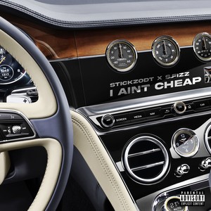 I Ain't Cheap (Explicit)