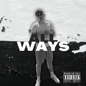 All Ways (Explicit)