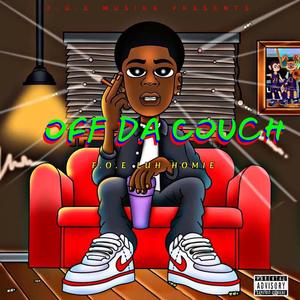 Off Da Couch (Explicit)