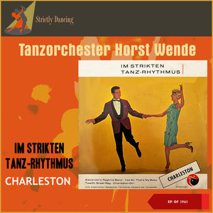 Im strikten Tanz-Rhythmus - Charleston (EP of 1961)