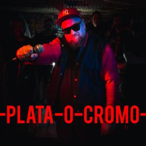 Plata o Cromo (Explicit)